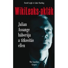 WikiLeaks-akták - Julian Assange háborúja a titkosítás ellen   -  Londoni Készleten